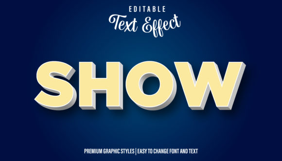Show, Editable Text Style Effect: Instant Impact for Your Designs